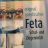 Griechischer Feta, schaf-und ziegenmilch von Stephy84 | Hochgeladen von: Stephy84