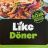 Like Döner by Einoel | Uploaded by: Einoel