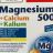 Magnesium 500, +Calcium + Kalium von Chillma99 | Hochgeladen von: Chillma99