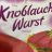 Knoblauchwurst von jessicamsih | Hochgeladen von: jessicamsih