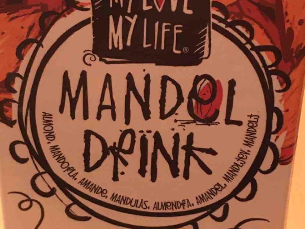 Mandel Drink, my love my life von Supsi | Hochgeladen von: Supsi