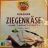 Ziegenkäse, mindestens 2 Monate gereift von Alva1988 | Hochgeladen von: Alva1988