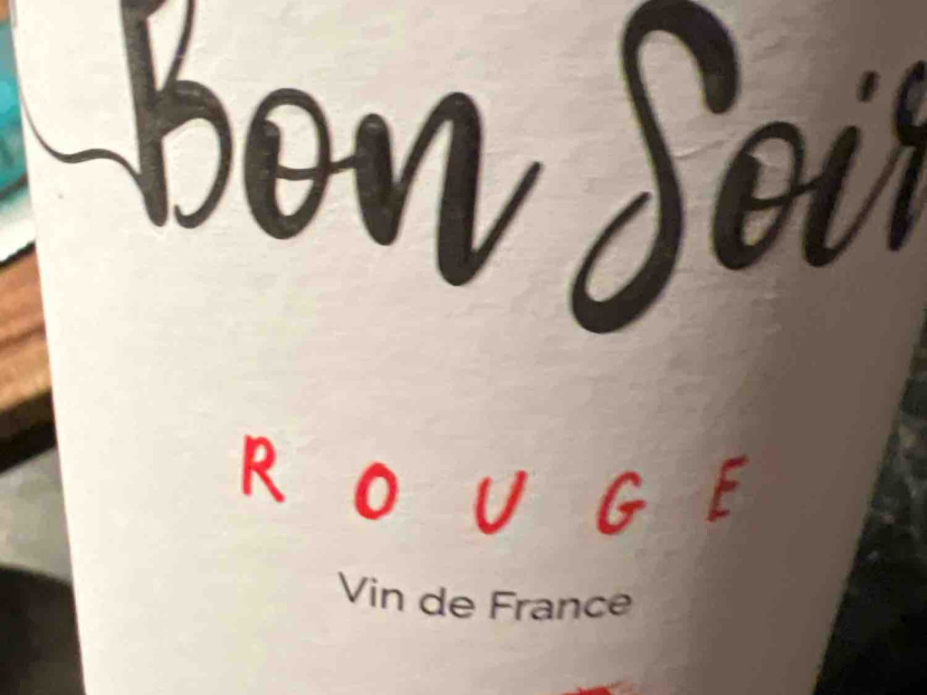 Bon soir Rouge, Alk. 12,5%vol von Siska72 | Hochgeladen von: Siska72