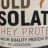 Gold isolate whey  protein von samlovesmexico477 | Hochgeladen von: samlovesmexico477