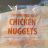 chicken nuggets von Themetzsch | Hochgeladen von: Themetzsch