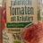 Italienische Tomaten gehackt mit Kräutern von kieselwiesel | Hochgeladen von: kieselwiesel