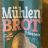 Mühlenbrot gebacken, 7-Saaten von mbf79 | Hochgeladen von: mbf79