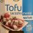 Tofu lactofermentiert, natur | Hochgeladen von: Fonseca