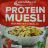 Proteine  Müsli, High Protein Cereal 40 von profpain79612 | Hochgeladen von: profpain79612