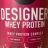 Designer Whey Protein, Dark Cookie & Salted Caramel Flavor b | Hochgeladen von: Orkid