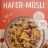 Früchte Hafer-Müsli, Früchte von mafi83 | Hochgeladen von: mafi83