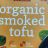 organic smoked tofu von vdS | Hochgeladen von: vdS