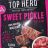 sweet Pickle, Grass Fed Beef Jerkey von Itchywitch | Hochgeladen von: Itchywitch