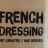 French Dressing von dixi90 | Hochgeladen von: dixi90