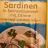 Sardinen, Eiweiß 25,4h von marsidarsi | Hochgeladen von: marsidarsi