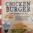 Chicken Burger von Earl95 | Hochgeladen von: Earl95