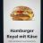 Hamburger Royal mit Käse von DomD | Hochgeladen von: DomD