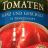 Tomaten ganz und geschält von JezziKa | Hochgeladen von: JezziKa