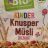 Kinder Knusper Müsli von Buddi | Hochgeladen von: Buddi