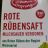 Bio-Rote Rübensaft, Milchsauer vergoren von Anna3113 | Hochgeladen von: Anna3113