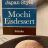 Mochi  Eisdessert von Rosalie | Hochgeladen von: Rosalie