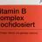 Vitamin B Komplex hochdosiert, Liavince von Mattin59379 | Hochgeladen von: Mattin59379