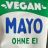 vegane Mayonnaise von akara666630 | Hochgeladen von: akara666630