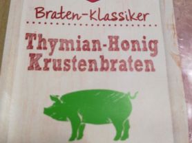 Thymian-Honig Krustenbraten, Brateb-Klassiker | Hochgeladen von: haraldhi