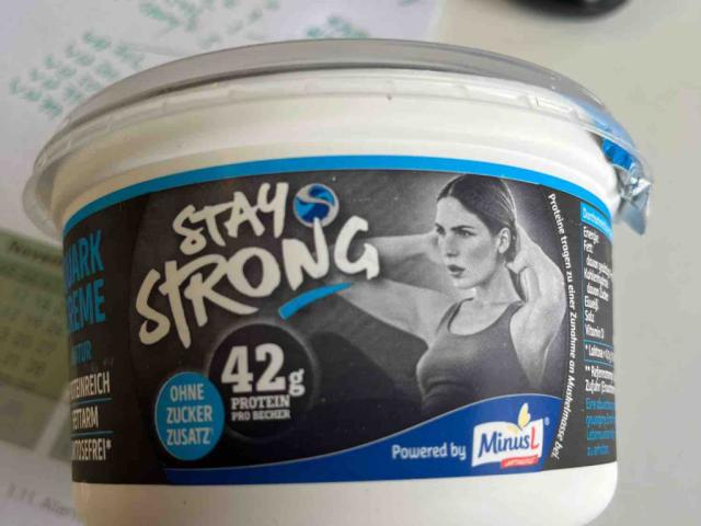 Stay Strong, Quark Creme Natur von chrgil68 | Hochgeladen von: chrgil68