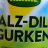 Salz-Dill Gurken, saure Gurken by angel28 | Hochgeladen von: angel28