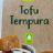 Tofu Tempura von Lili | Hochgeladen von: Lili