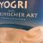 YOGRI nach griechischer Art von einzelkind | Hochgeladen von: einzelkind