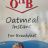 OAB  Oatmeal, Oatmeal Instant by Gbahrami | Hochgeladen von: Gbahrami