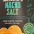 nacho salt by solen | Hochgeladen von: solen