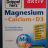 aktiv Magnesium + Calcium + D3 | Hochgeladen von: Martin1966