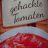 Italienische gehackte Tomaten von Mayana85 | Hochgeladen von: Mayana85