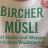 Bircher Müsli, ohne Zuckerzusatz von RClaudia | Hochgeladen von: RClaudia