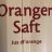 Orangensaft Direkt Saft, 100% Direkt Saft von Liezger | Hochgeladen von: Liezger