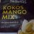 Kokos Mango Mix, ungeschwefelt by katiecaz | Hochgeladen von: katiecaz