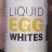 Liquid Egg Whites von Tajooie | Hochgeladen von: Tajooie