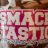 Smack Tastic by SO8 | Hochgeladen von: SO8