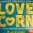 Love, Corn Salt & Vinegar von Keevin | Hochgeladen von: Keevin