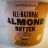 All-Natural Almond Butter  Original Smooth von Rdiger696 | Hochgeladen von: Rdiger696