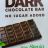 Dutche Dark chocolate by davielyn__ | Hochgeladen von: davielyn__