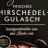 Hirschedel-Gulasch von Fergy | Hochgeladen von: Fergy