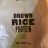 Brown Rice Protein von Vansaddicted90 | Hochgeladen von: Vansaddicted90