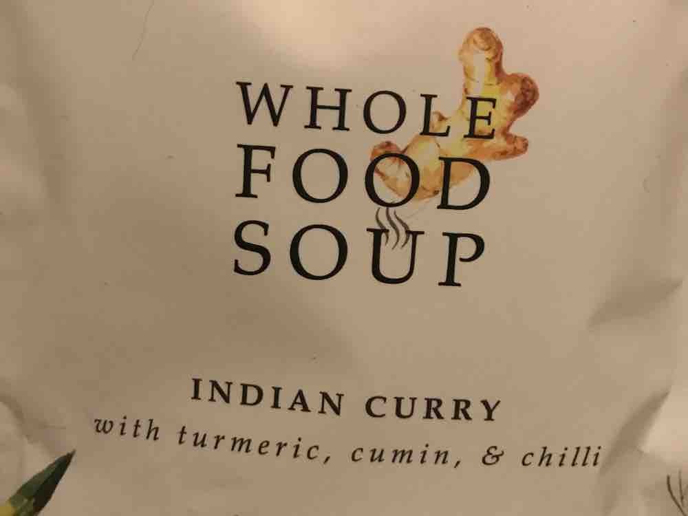 Whole Food Soup, Indian Curry von Soil3 | Hochgeladen von: Soil3