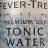 Premium Dry Tonic Water von MoonlightladyX89 | Hochgeladen von: MoonlightladyX89