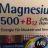 Magnesium 500   B12 von Mafima5 | Hochgeladen von: Mafima5