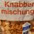 knabber  Mischung von smidt398 | Hochgeladen von: smidt398